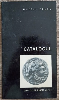 Catalogul colectiei de monete antice, Muzeul Zalau// 1968 foto