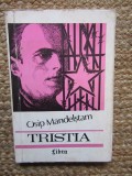 Osip Mandelstam - Tristia: Versuri - Editura Libra, 224 pagini - Poezie