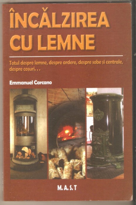 Incalzirea cu lemne-Emmanuel Carcano