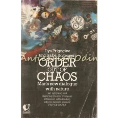 Order Out Of Chaos - Ilya Prigogine, Isabelle Stengers