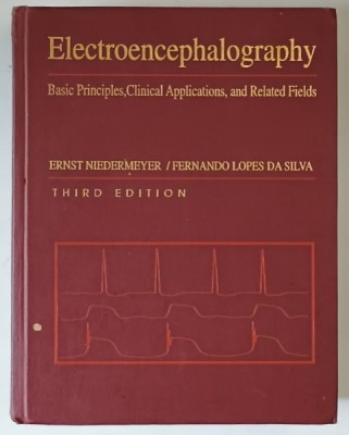 ELECTROENCEPHALOGRAPHY , BASIC PRINCIPLES ....RELATED FIELDS by ERNST NIEDERMEYER and FERNANDO LOPES DA SILVA , 1993 foto