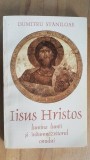Iisus Hristos lumina lumii si induhnezeitorul omului- Dumitru Staniloae