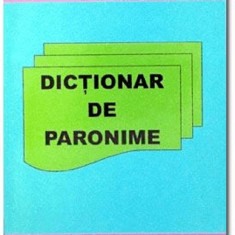 Dictionar de paronime | Adina Grigore