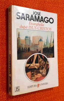 Evanghelia dupa Isus Cristos - Jose Saramago foto