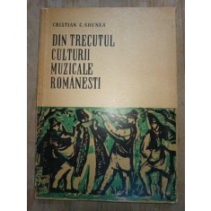 Din trecutul culturii muzicale romanesti- Cristian C.Ghenea