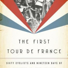 Butcher, Blacksmith, Wrestler, Sweep: The Tale of the First Tour de France