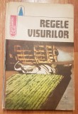 Regele visurilor. Povestiri americane din secolul al XIX-lea Fantastic Club