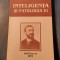 Inteligenta si patologia ei Leonard Gavriliu
