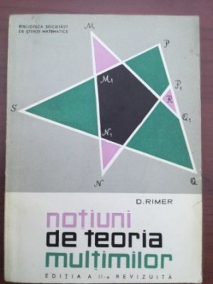 Notiuni de teoria multimilor- D. Rimer foto