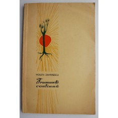 Frumusete continua &ndash; Violeta Zamfirescu