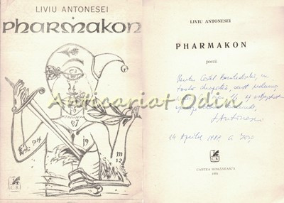 Pharmakon - Liviu Antonesei - Contine Dedicatie Si Autograf Din Partea Autorului foto