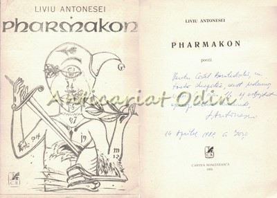 Pharmakon - Liviu Antonesei - Contine Dedicatie Si Autograf Din Partea Autorului