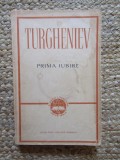 I. S. Turgheniev - Prima iubire