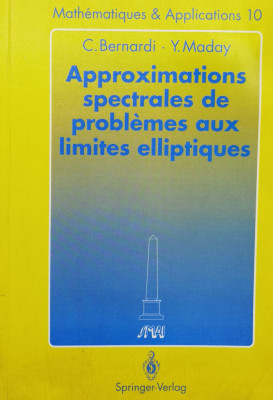 Approximations Spectrales De Problemes Aux Limites Elliptique - C. Bernardi ,558441 foto