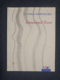 Immanuel Kant &ndash; Thomas Bernhard (teatru)