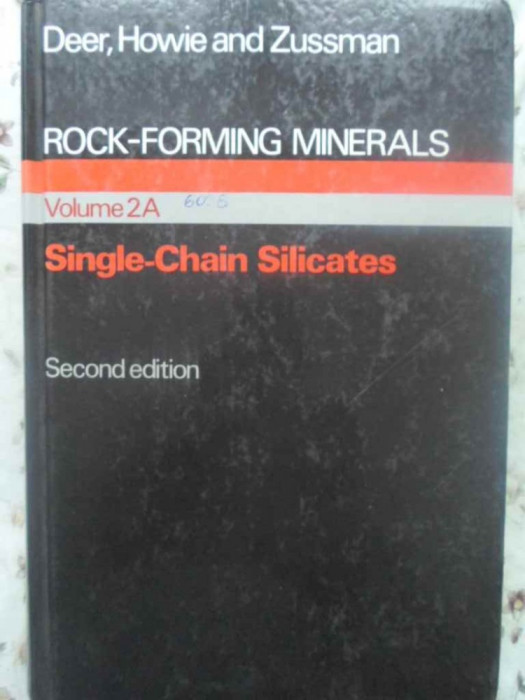 ROCK - FORMING MINERALS VOL.2A SINGLE-CHAIN SILICATES-DEER, HOWIE AND ZUSSMAN