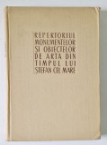 REPERTORIUL MONUMENTELOR SI OBIECTELOR DE ARTA DIN TIMPUL LUI STEFAN CEL MARE 1958
