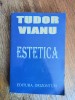 Estetica - Tudor Vianu / R2F