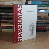 MARIA JOSE GUERRA PALMERO - HABERMAS : SUSTINEREA DEMOCRATIEI , 2021 *
