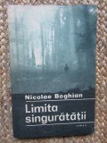 Limita Singuratatii - Nicolae Boghian