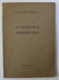 CUTREMURUL SI CONSTRUCTIILE de AUREL A. BELES 1941