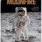 Norman Mailer: Moonfire, the Epic Journey of Apollo 11