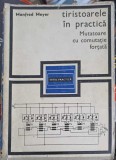 TIRISTOARELE IN PRACTICA. MUTATOARE CU COMUTATIE FORTATA-MANFRED MEYER-250123