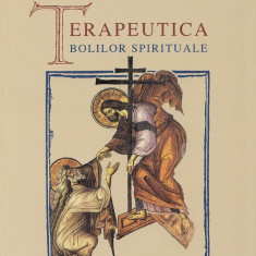 Terapeutica Bolilor Spirituale, Jean-Claude Larchet - Editura Sophia