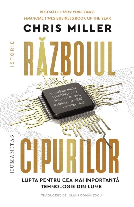 Razboiul Cipurilor, Chris Miller - Editura Humanitas