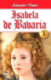 Isabela de Bavaria 1/2 - Alexandre Dumas