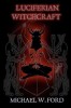 Luciferian Witchcraft