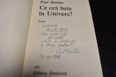 Paul Balahur - Ce ora bate in Univers? cu autograf 1983 foto