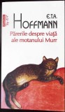 Parerile Despre Viata Ale Motanului Murr - E.T.A. Hoffmann, Polirom, 2020, Romana, 480 Pagini, Roman