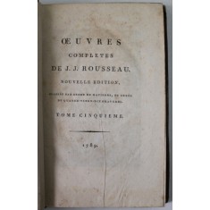 OEUVRES COMPLETES DE J.J. ROUSSEAU , TOME 5 : LETTRES ELEMENTAIRES SUR LA BOTANIQUE ( TOME PREMIER ) , 1789