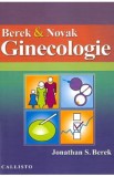 Ginecologie. Berek and Novak - Jonathan S. Berek