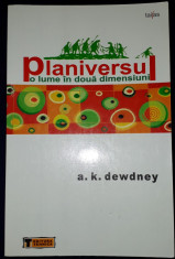 A. K. Dewdney - Planiversul (o lume in doua dimensiuni) foto