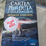 Cartea pierduta a vrajitoarelor - Deborah Harkness