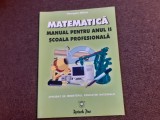 MATEMATICA MANUAL PENTRU ANUL II SCOALA PROFESIONALA GEORGETA GHICIU NICULAE GHICIU