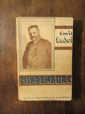 Hindenburg. Legenda Republicii Germane - Emil Ludwig foto