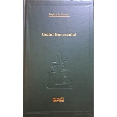 Daphne du Maurier - Golful francezului (Vol.49) - 106521 foto