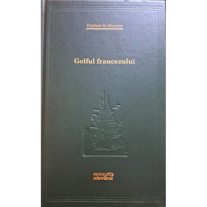 Daphne du Maurier - Golful francezului (Vol.49) - 106521