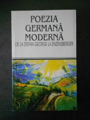 POEZIA GERMANA MODERNA * DE LA STEFAN GEORGE LA ENZENSBERGER foto