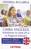Denissa Bularda - Limba engleza. Admiterea in clasa a V-a cu Engleza Intensiv