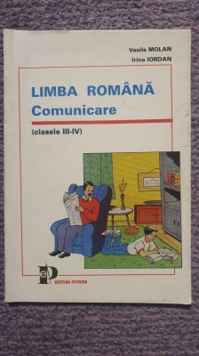 Limba romana. Comunicare. Clasele III-IV. Vasile Molan, 110 pagini foto