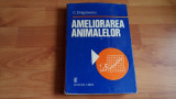 AMELIORAREA ANIMALELOR - C. DRAGANESCU