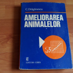 AMELIORAREA ANIMALELOR - C. DRAGANESCU