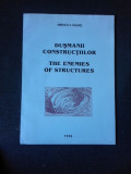 DUSMANII CONSTRUCTIILOR/THE ENEMIES OF STRUCTURES - MIRCEA V. SOARE (EDITIE BILINGVA ROMANA/ENGLEZA)