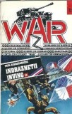 Indraznetii inving volumul 1 Paul Bonnecarrere editura Z colectie War 1994 carte literatura clasica