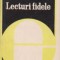 Lecturi fidele