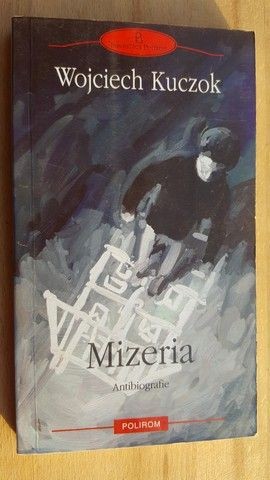 Mizeria- Wojciech Kuczok